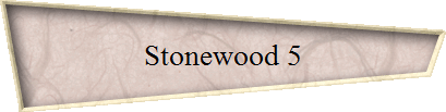 Stonewood 5